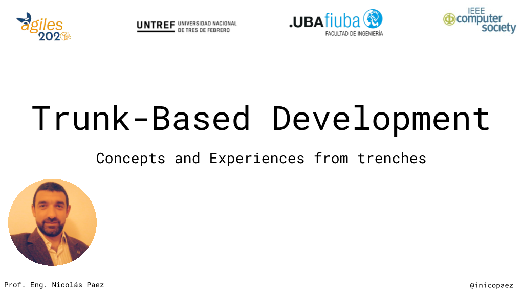 Trunk-Based Development Concepts and Experiences from Trenches