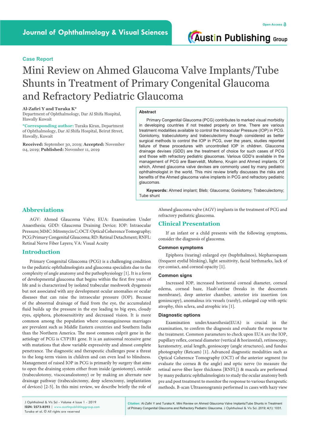 Mini Review on Ahmed Glaucoma Valve Implants/Tube Shunts in Treatment of Primary Congenital Glaucoma and Refractory Pediatric Glaucoma