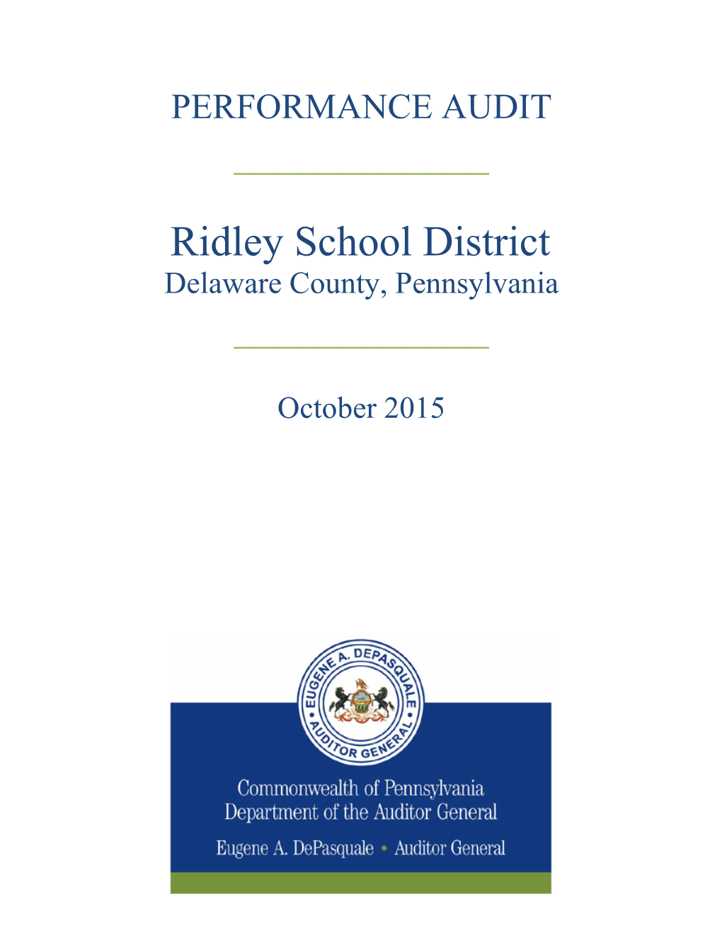 Ridley School District Delaware County, Pennsylvania ______