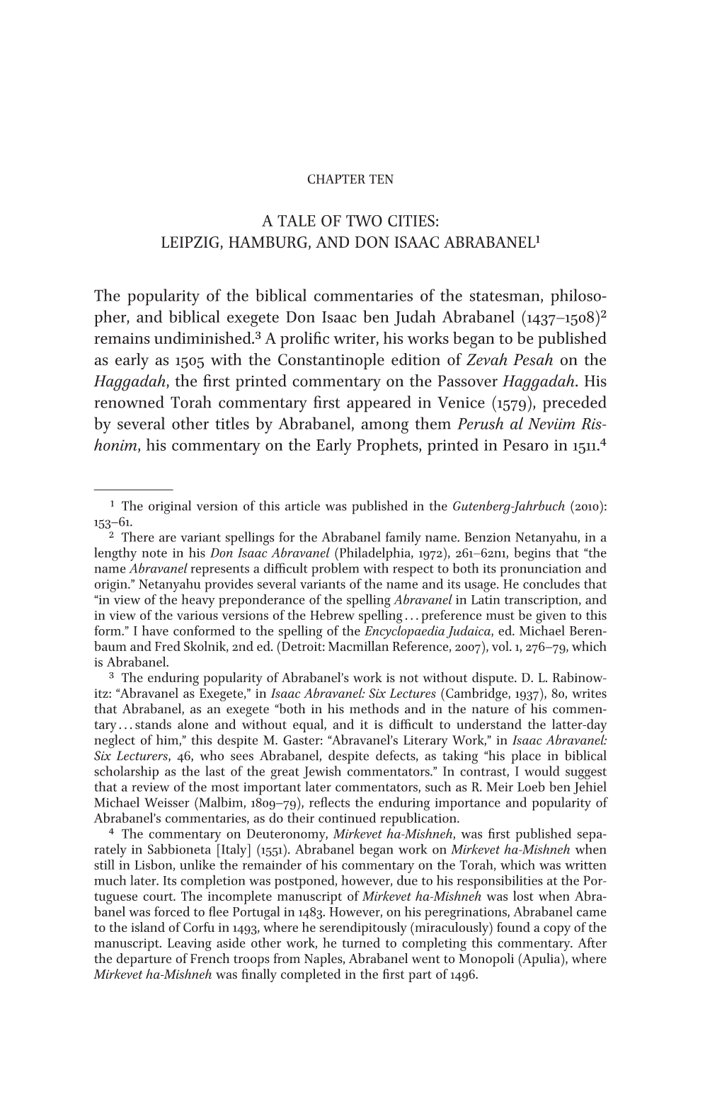 Leipzig, Hamburg, and Don Isaac Abrabanel1 the Popularity of the Biblical Commentaries of the Statesman, P