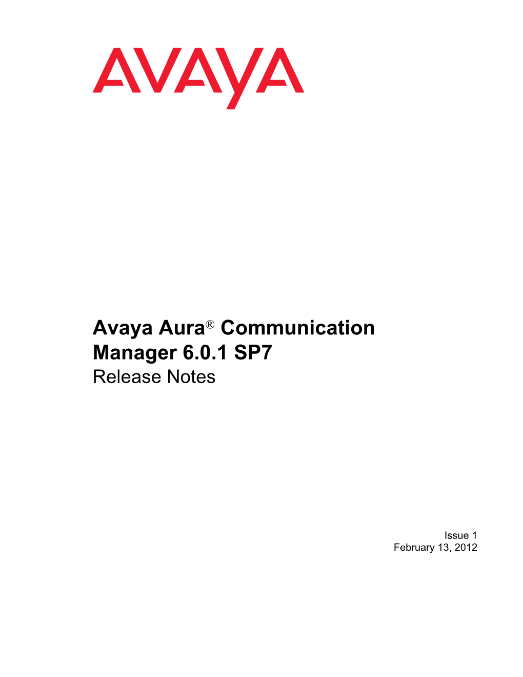 Avaya Aura® Communication Manager 6.0.1 SP7 Release Notes