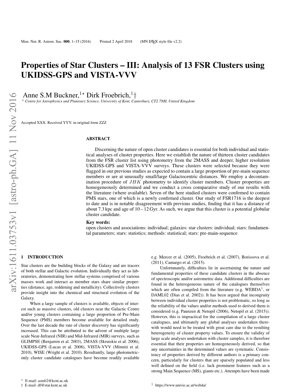 Analysis of 13 FSR Clusters Using UKIDSS-GPS and VISTA-VVV