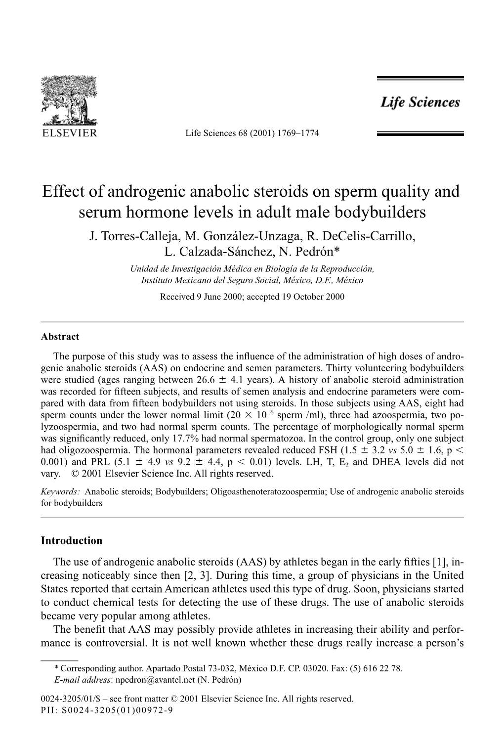 Effect of Androgenic Anabolic Steroids on Sperm Quality and Serum Hormone Levels in Adult Male Bodybuilders J
