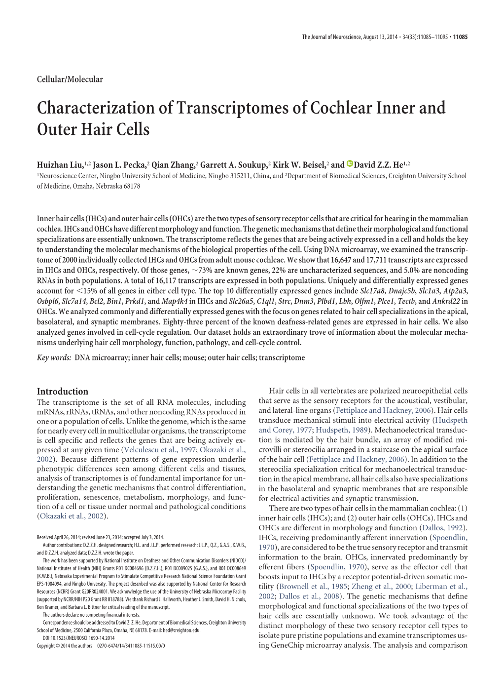 Characterization of Transcriptomes of Cochlear Inner and Outer Hair Cells