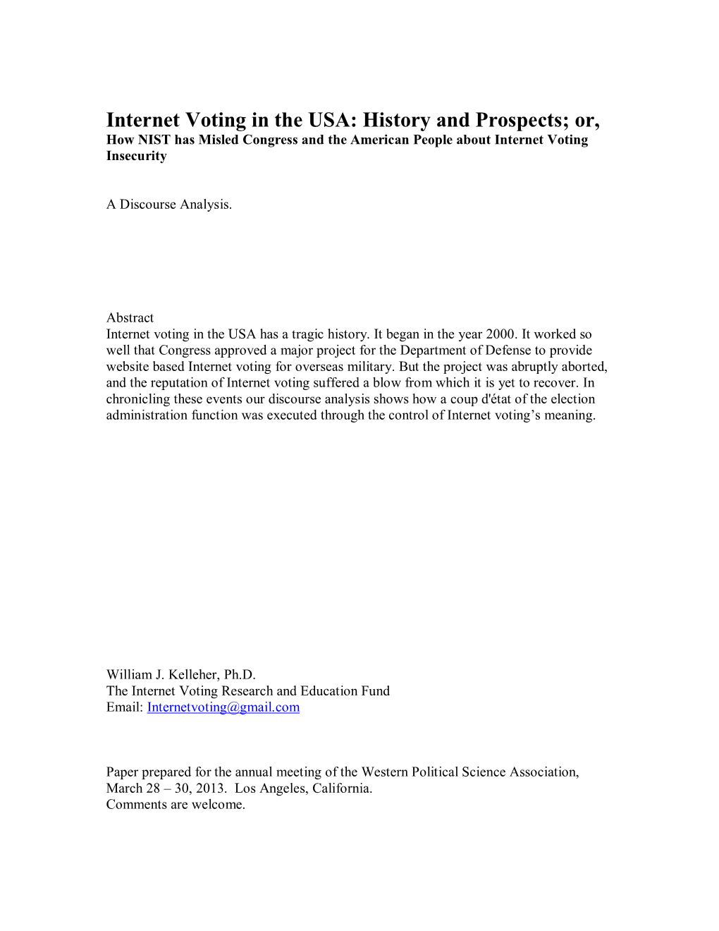 Internet Voting in the USA: History and Prospects; Or, How NIST Has Misled Congress and the American People About Internet Voting Insecurity