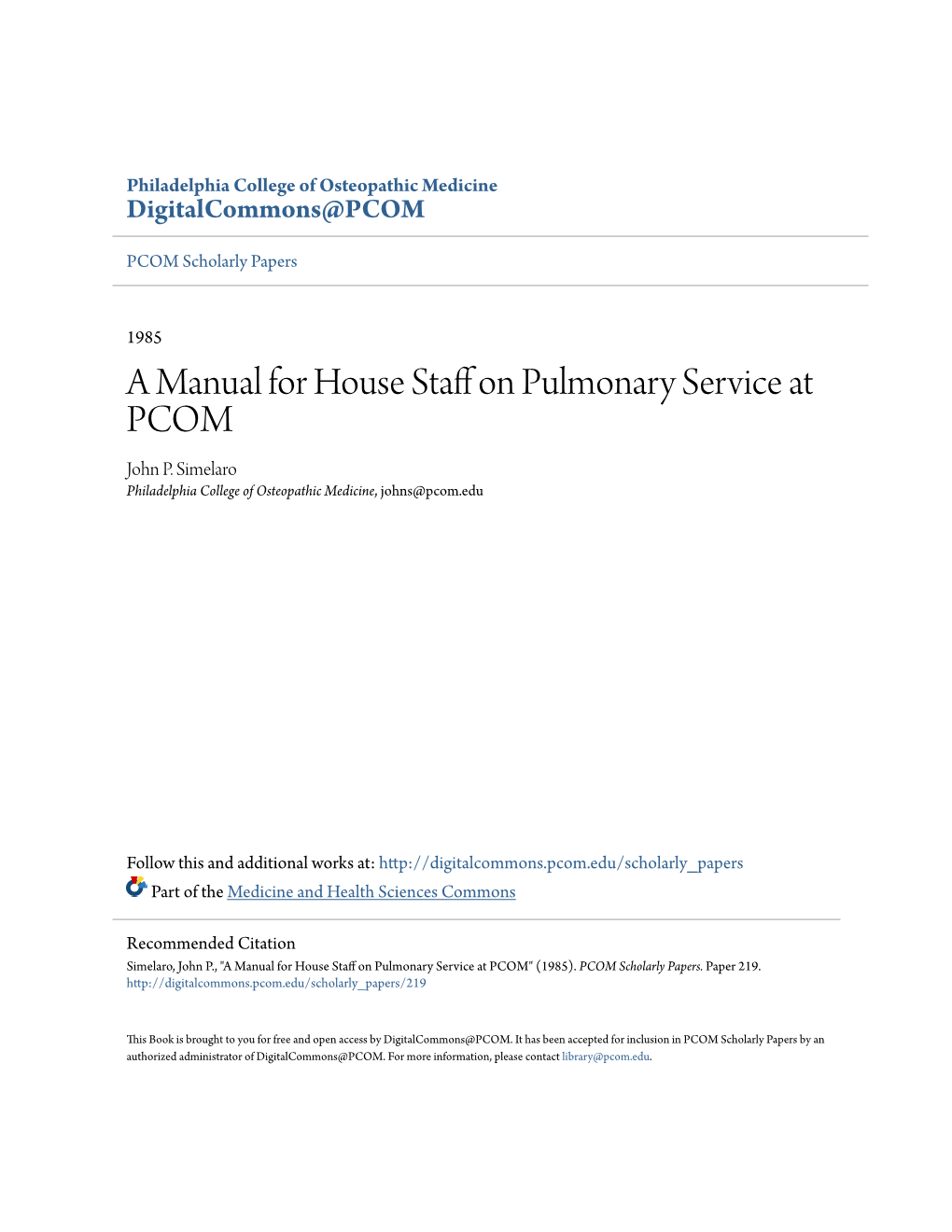 A Manual for House Staff on Pulmonary Service at PCOM John P