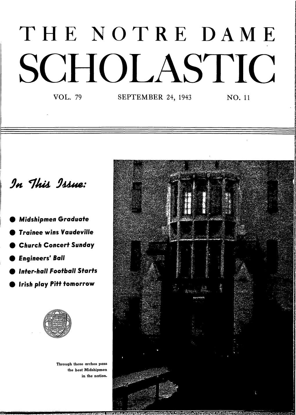 Notre Dame Scholastic, Vol. 79, No. 11