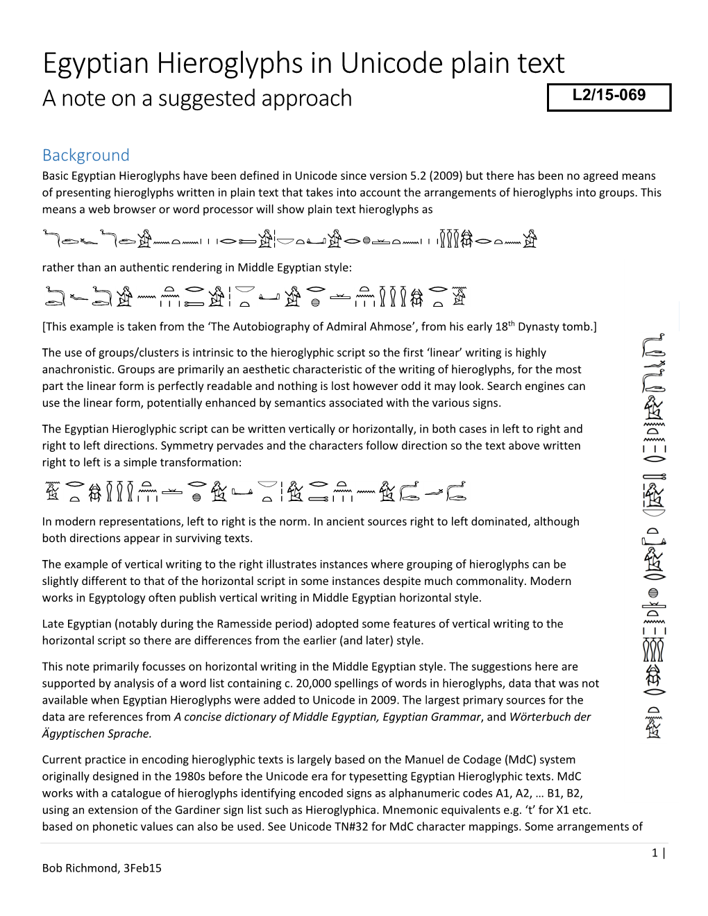 Egyptian Hieroglyphs in Unicode Plain Text a Note on a Suggested Approach