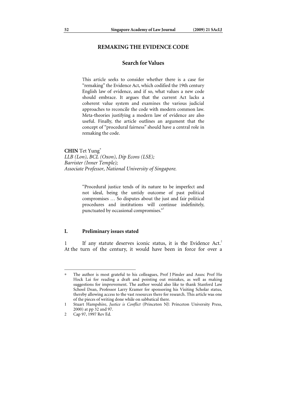 CHIN Tet Yung LLB (Lon), BCL (Oxon), Dip Econs (LSE); Barrister (Inner Temple); Associate Professor, National University of Singapore