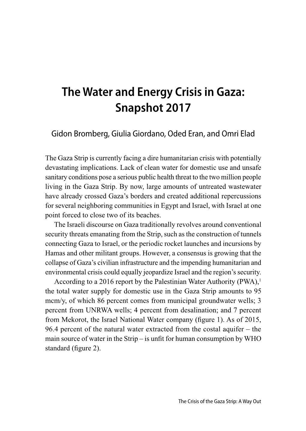 The Water and Energy Crisis in Gaza: Snapshot 2017