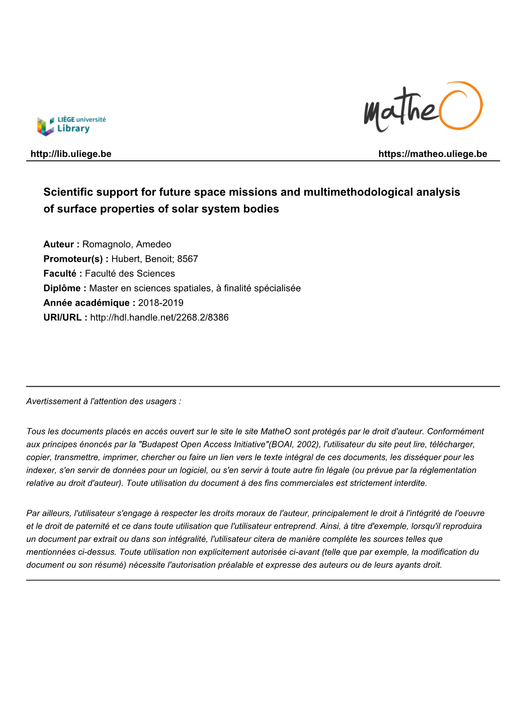 Scientific Support for Future Space Missions and Multimethodological Analysis of Surface Properties of Solar System Bodies