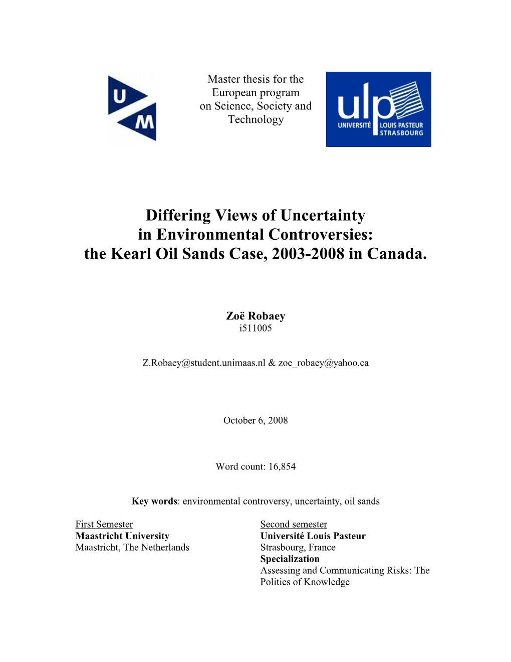 The Kearl Oil Sands Case, 2003-2008 in Canada