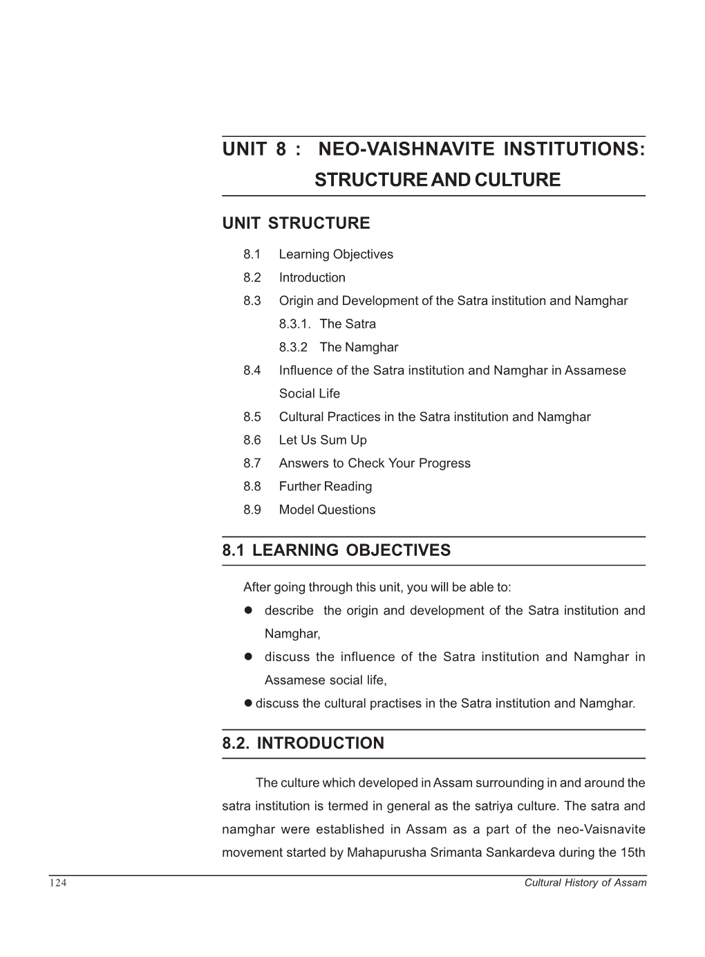 Unit 8 : Neo-Vaishnavite Institutions: Structure and Culture