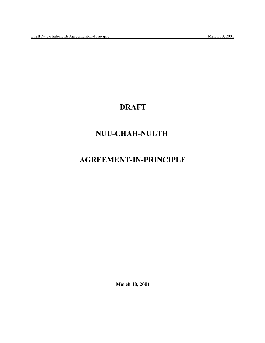 Draft Nuu-Chah-Nulth Agreement-In-Principle March 10, 2001