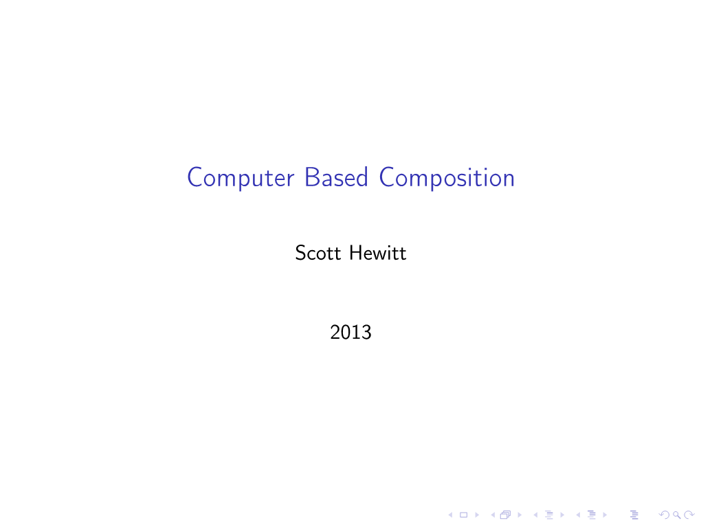 Computer Based Composition