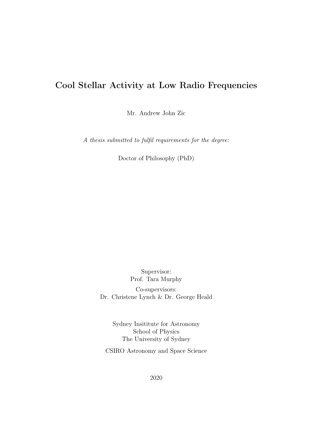 Cool Stellar Activity at Low Radio Frequencies