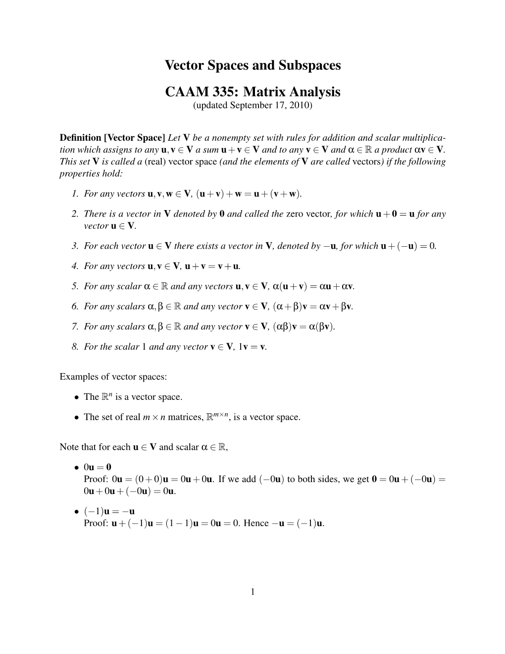 Vector Spaces and Subspaces CAAM 335: Matrix Analysis (Updated September 17, 2010)