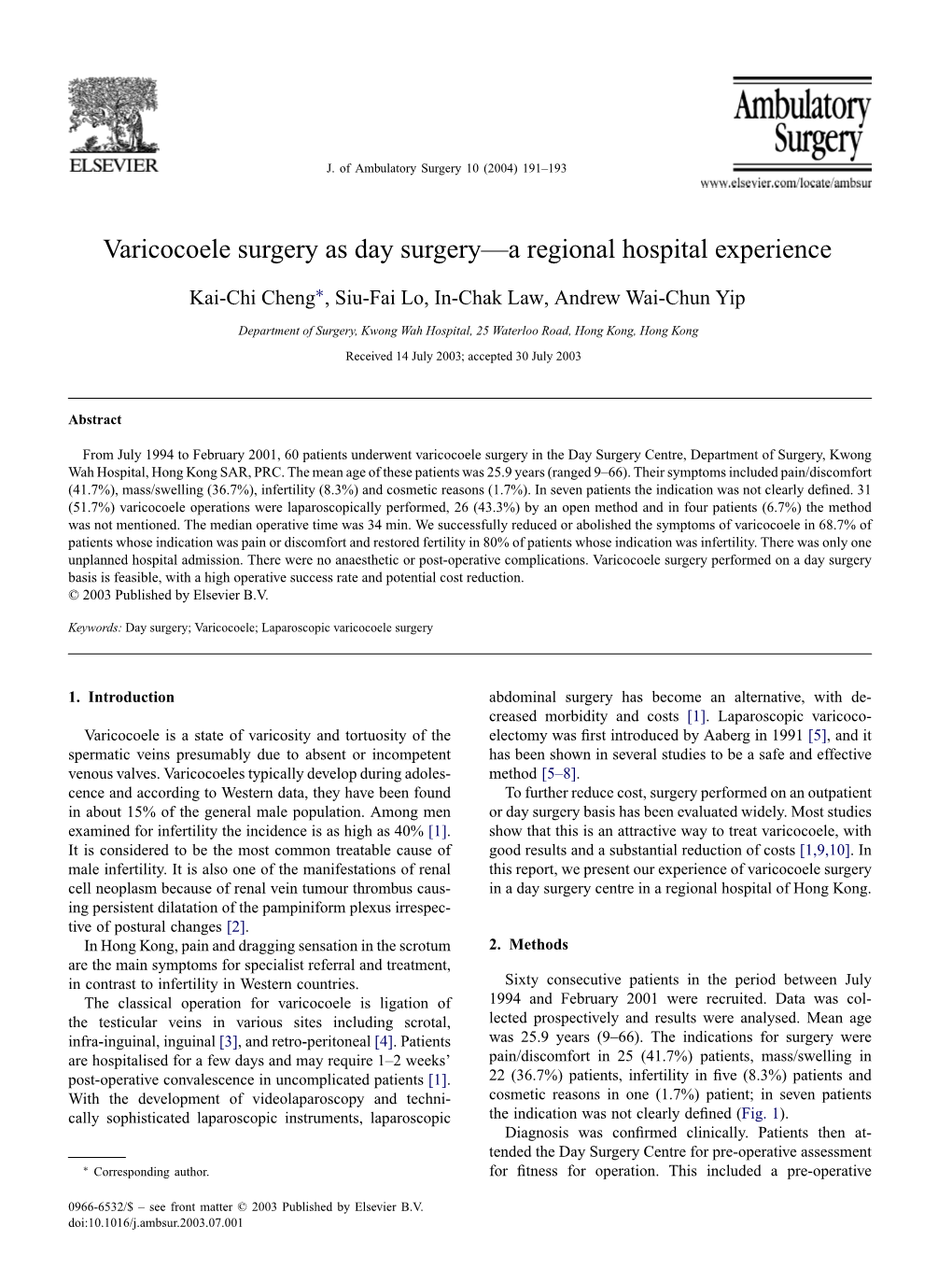 Varicocoele Surgery As Day Surgery—A Regional Hospital Experience