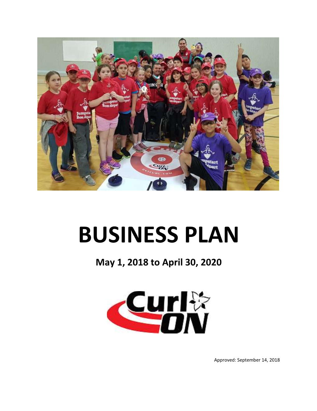 BUSINESS PLAN May 1, 2018 to April 30, 2020