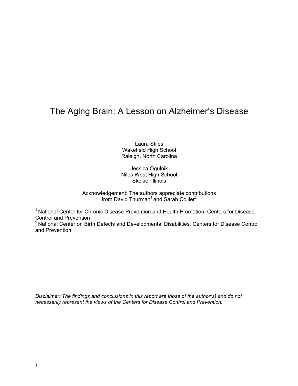 The Aging Brain: a Lesson on Alzheimer's Disease