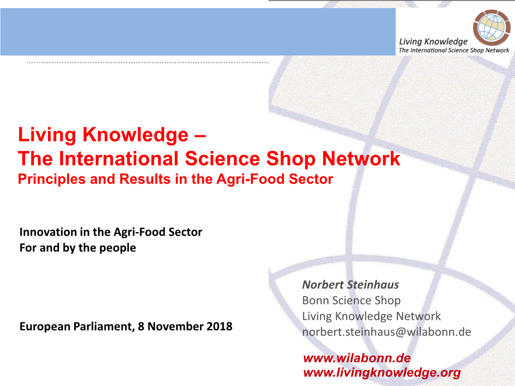 International Science Shop Network, Principle and Results in the Agri/Food Sector