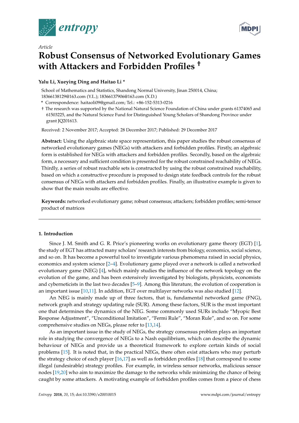 Robust Consensus of Networked Evolutionary Games with Attackers and Forbidden Proﬁles †