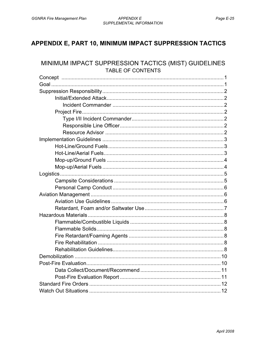 Appendix E, Part 10, Minimum Impact Suppression Tactics