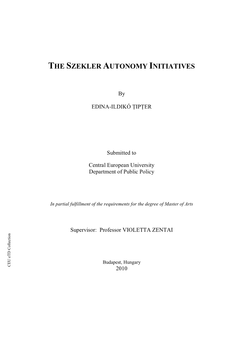 The Szekler Autonomy Initiatives