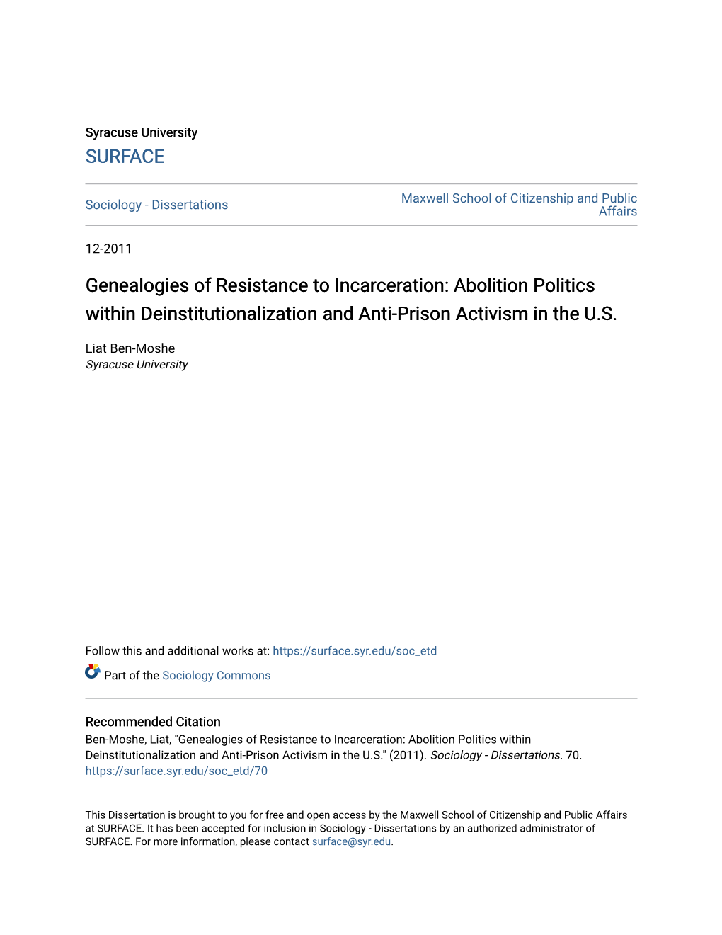 Genealogies of Resistance to Incarceration: Abolition Politics Within Deinstitutionalization and Anti-Prison Activism in the U.S