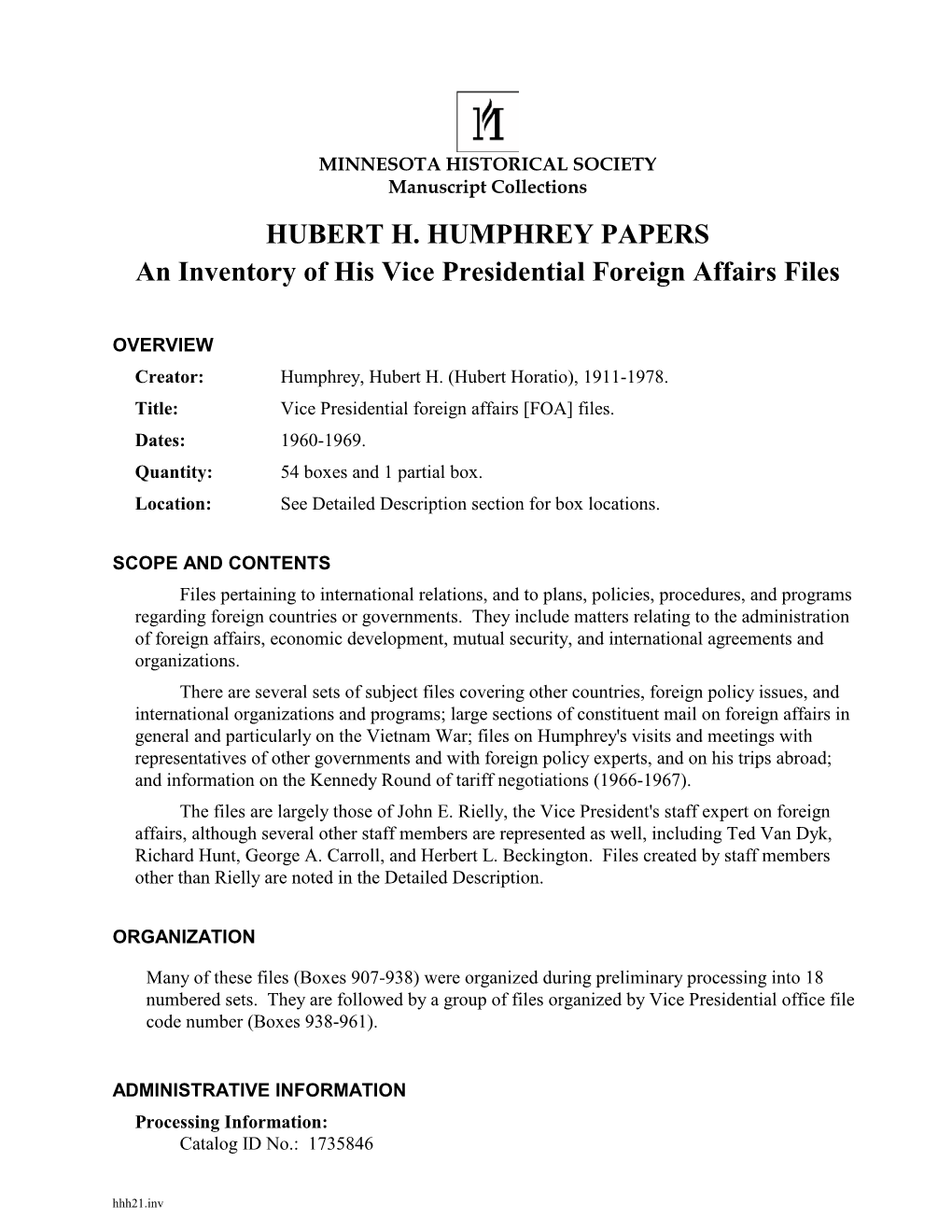 Hubert H. Humphrey Papers: an Inventory of His Vice Presidential Foreign Affairs Files at the Minnesota Historical Society