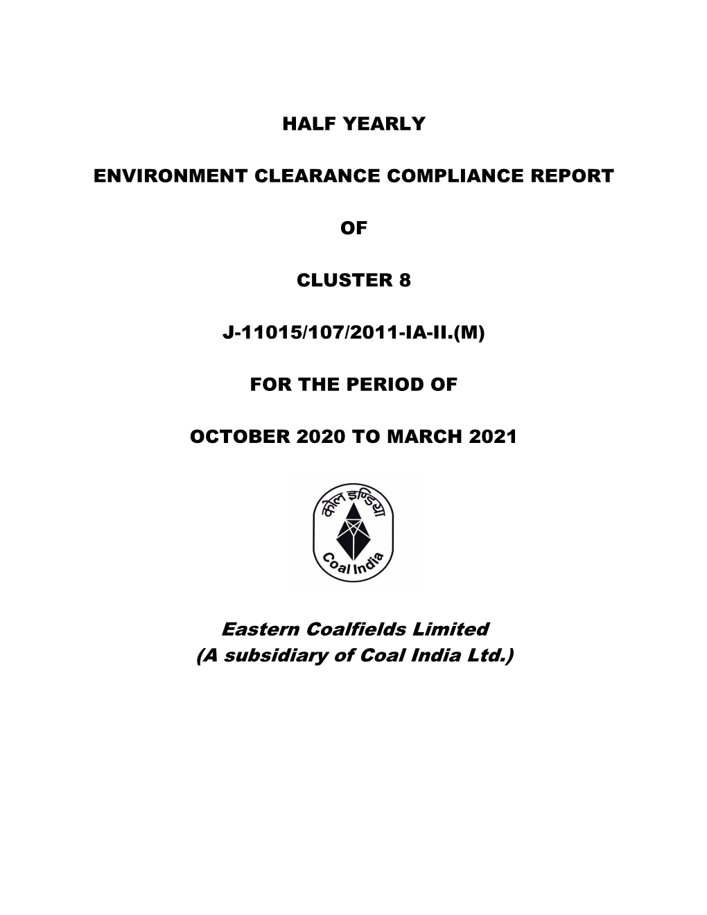 Eastern Coalfields Limited (A Subsidiary of Coal India Ltd.)