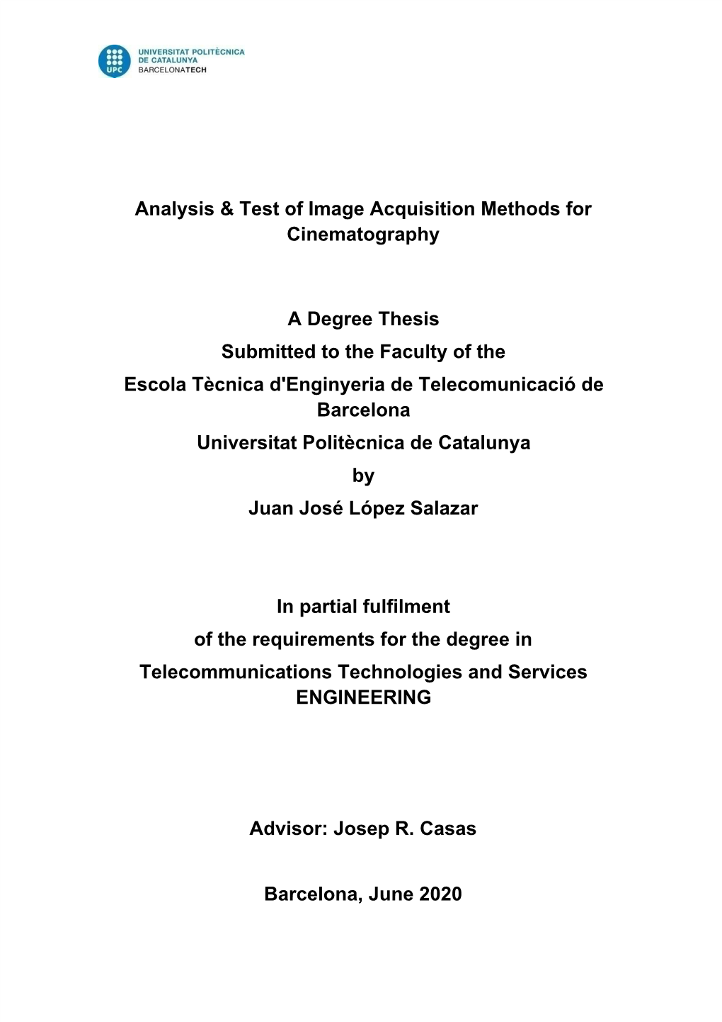 Analysis & Test of Image Acquisition Methods