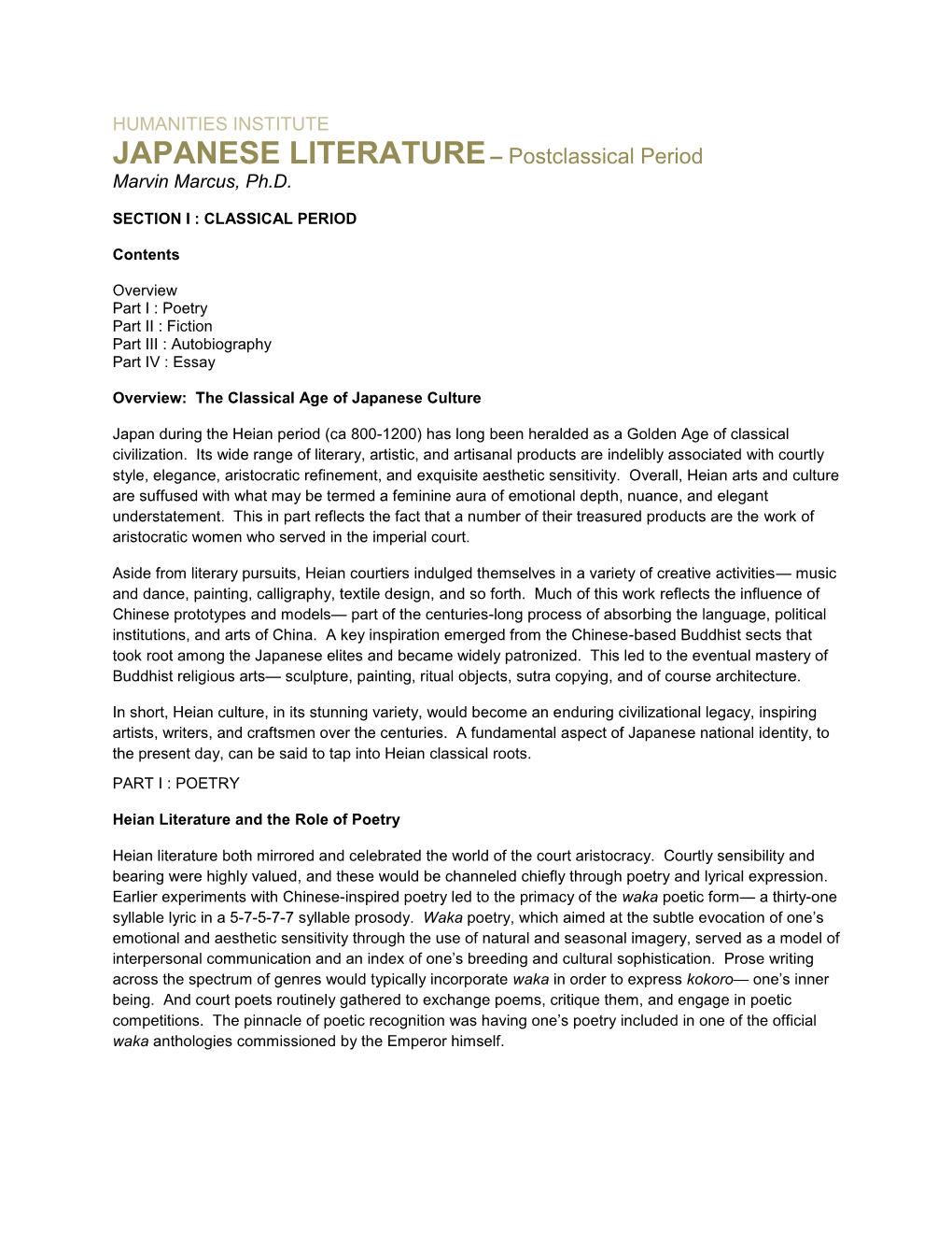 JAPANESE LITERATURE – Postclassical Period Marvin Marcus, Ph.D
