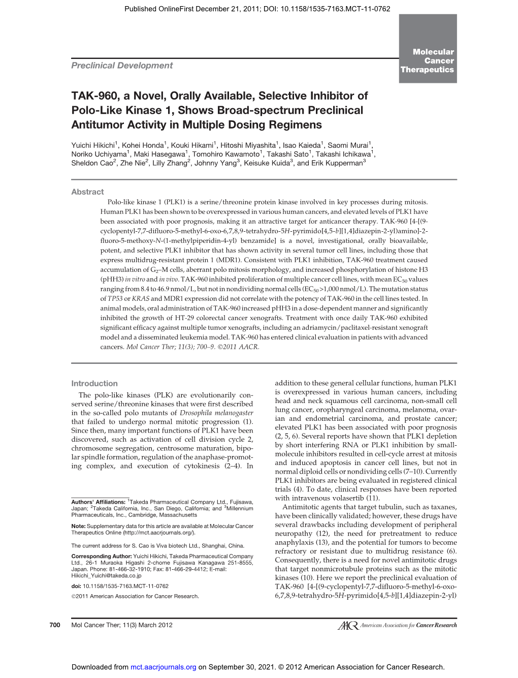 TAK-960, a Novel, Orally Available, Selective Inhibitor of Polo-Like Kinase 1, Shows Broad-Spectrum Preclinical Antitumor Activity in Multiple Dosing Regimens