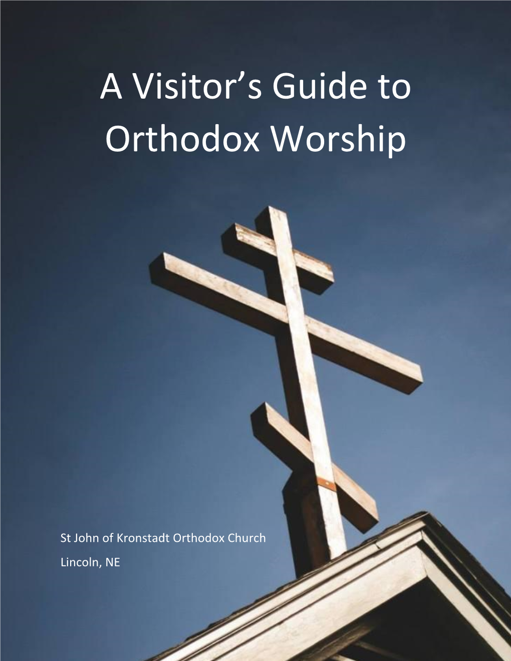 A Visitor's Guide to Orthodox Worship