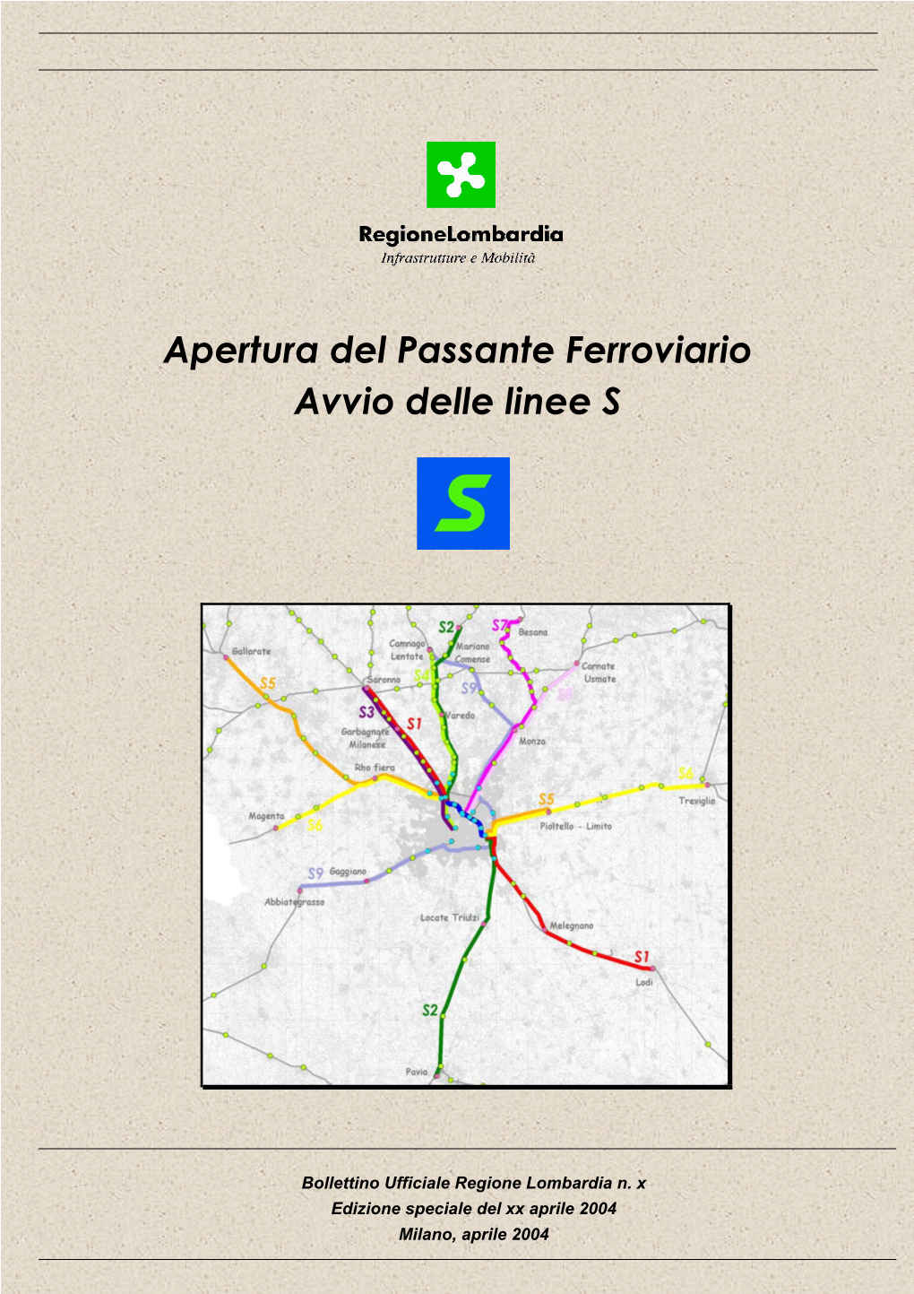 Apertura Del Passante Ferroviario Avvio Delle Linee S