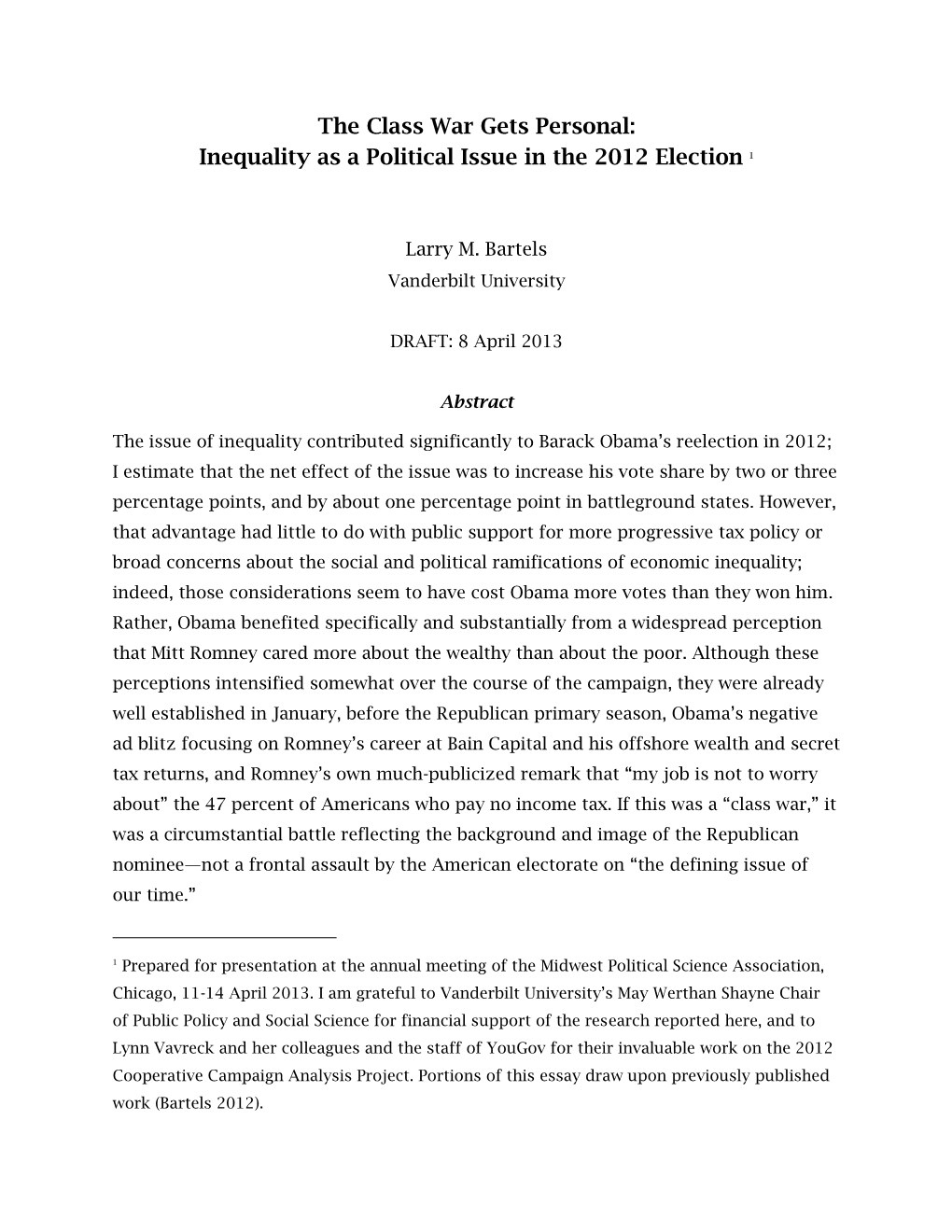 Inequality As a Political Issue in the 2012 Election 1