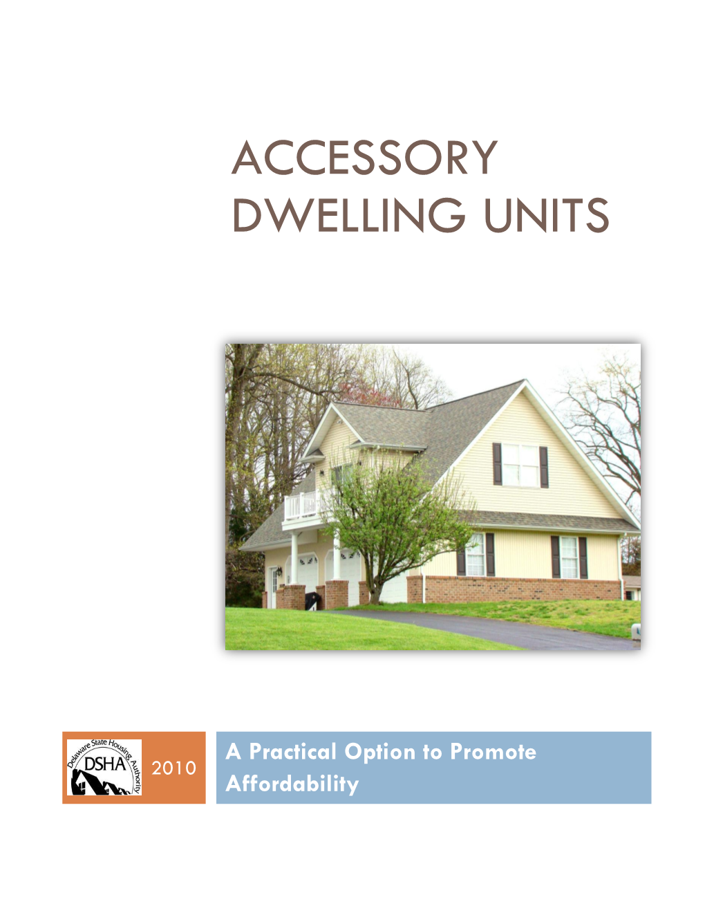 Accessory Dwelling Units