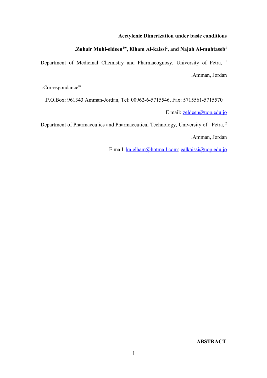 The Role of Aziridine and Azetidine on the Mannich Reaction Products