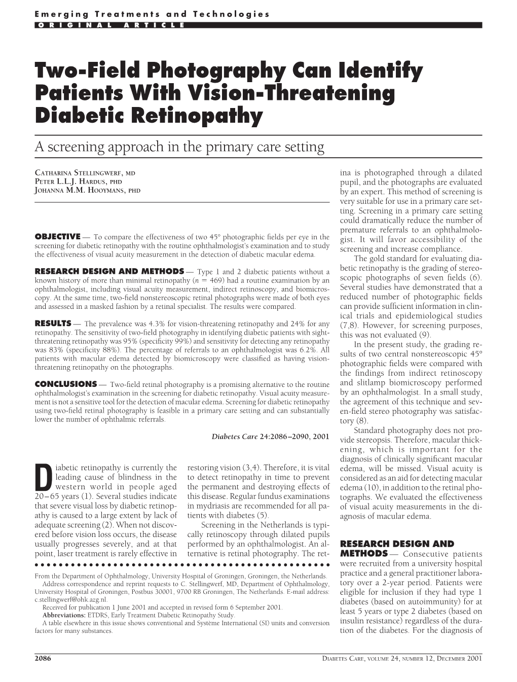 Two-Field Photography Can Identify Patients with Vision-Threatening Diabetic Retinopathy a Screening Approach in the Primary Care Setting
