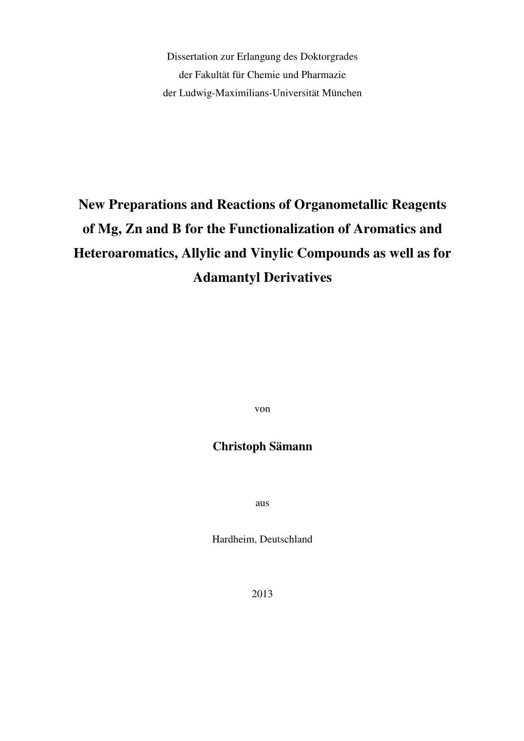 New Preparations and Reactions of Organometallic Reagents of Mg, Zn