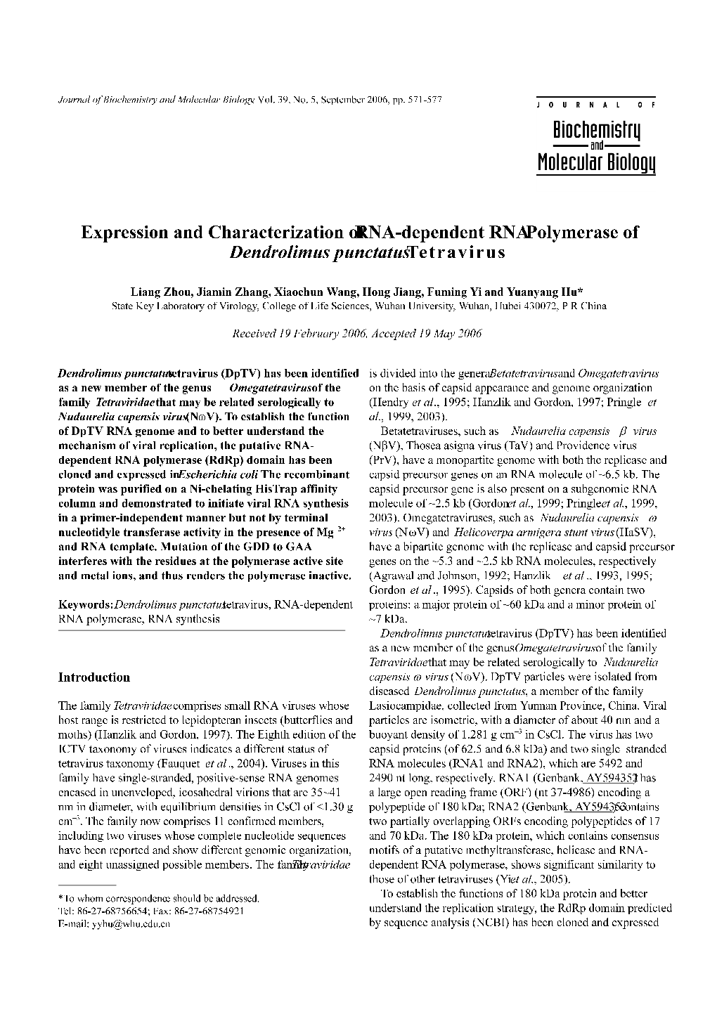 Expression and Characterization of RNA-Dependent RNA Polymerase of Dendrolimus Punctatus Tetravirus