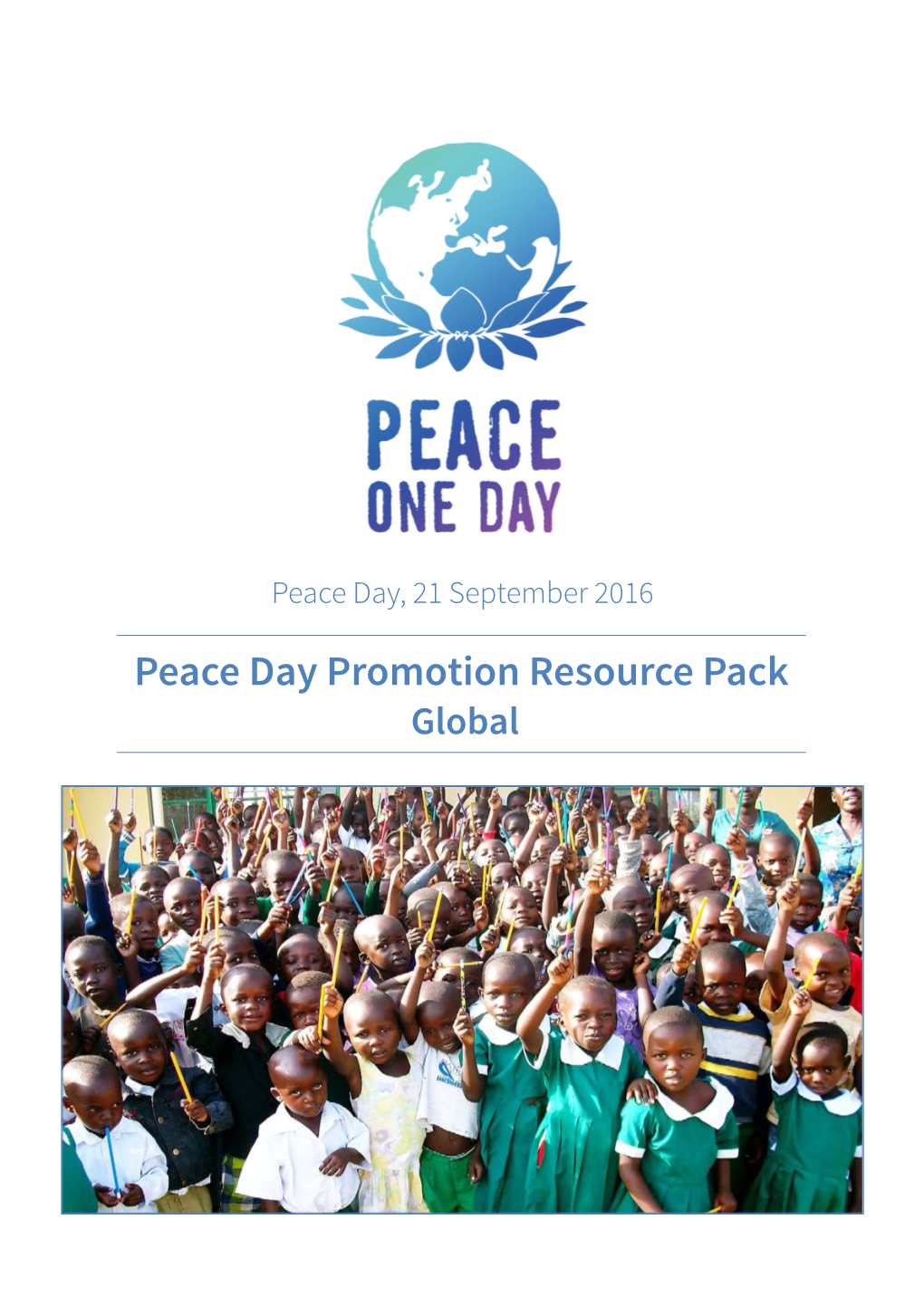 Peace Day Promotion Resource Pack Global CONTENTS