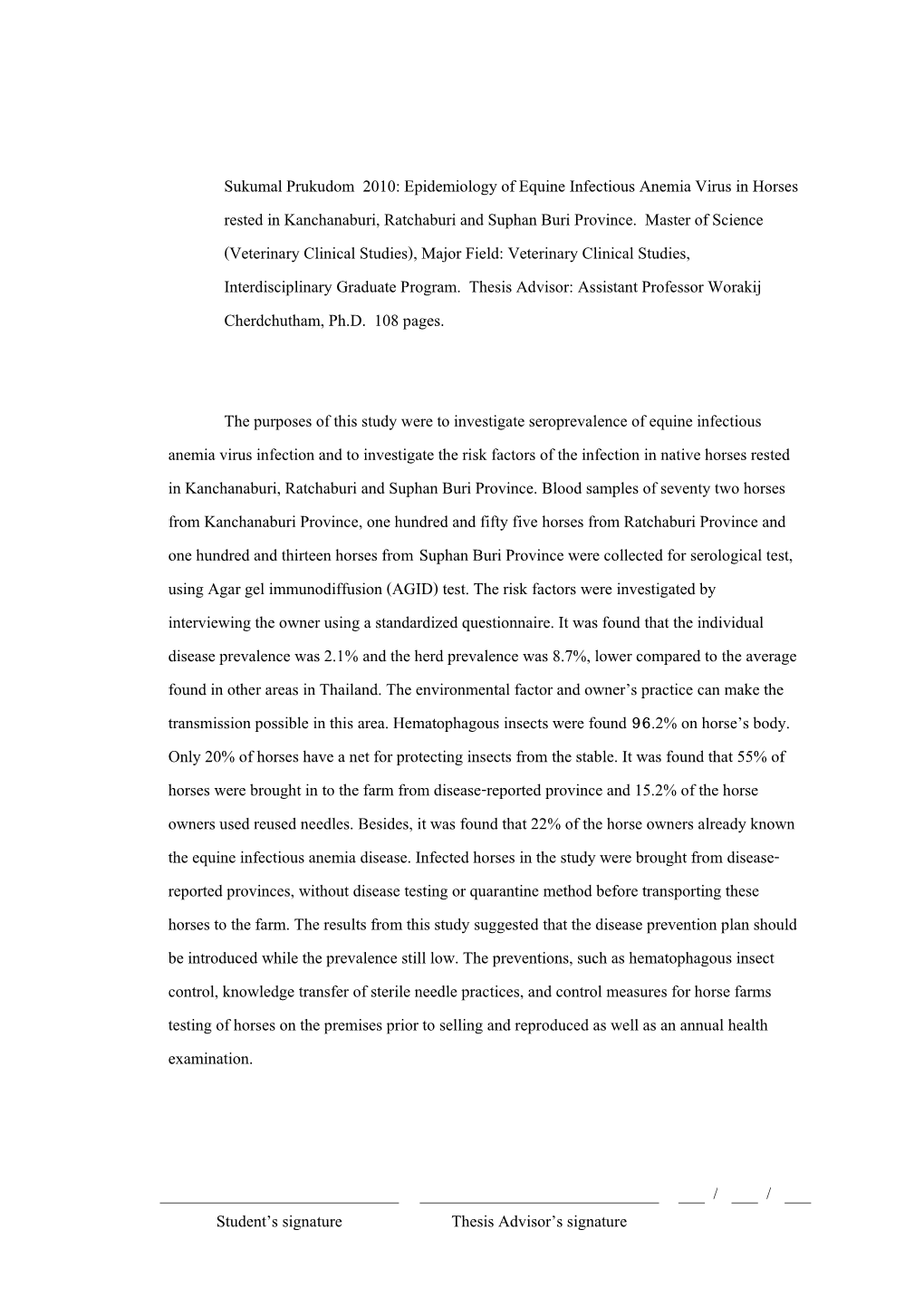 Sukumal Prukudom 2010: Epidemiology of Equine Infectious Anemia Virus in Horses Rested in Kanchanaburi, Ratchaburi and Suphan Buri Province