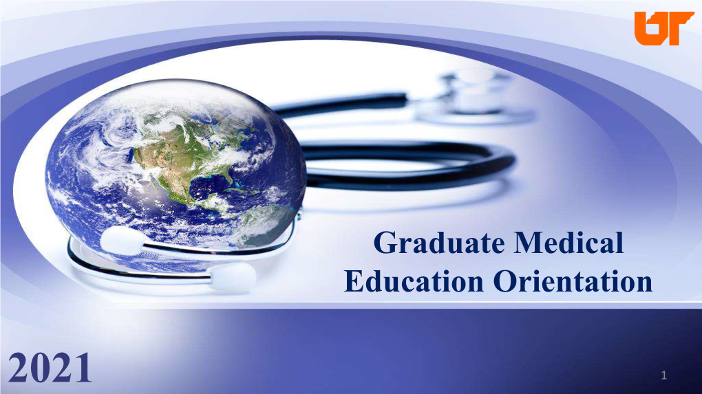 Graduate Medical Education Orientation