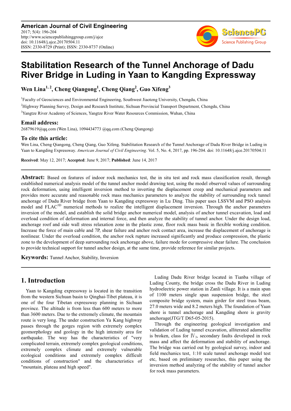 Stabilitation Research of the Tunnel Anchorage of Dadu River Bridge in Luding in Yaan to Kangding Expressway