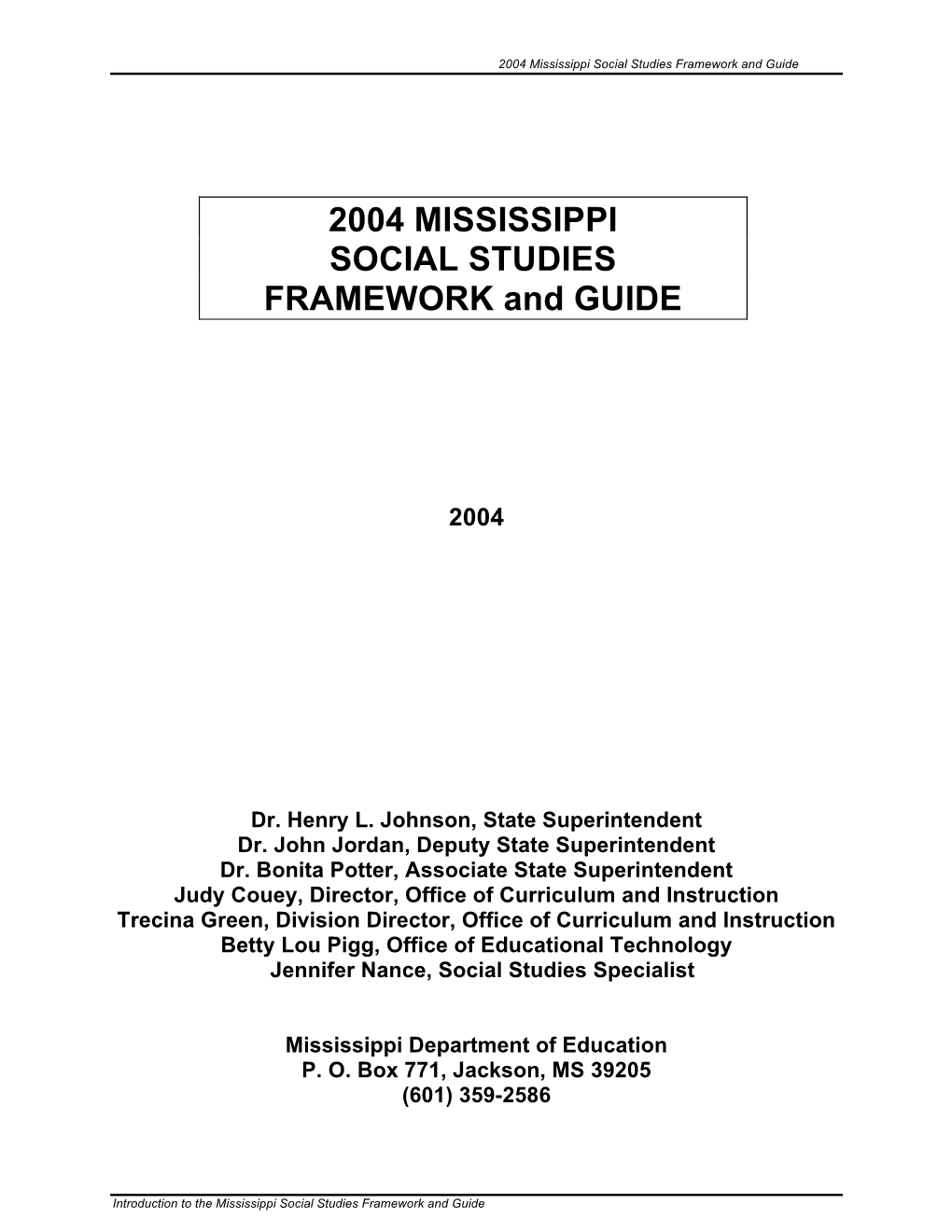 2004 Mississippi Social Studies Framework and Guide