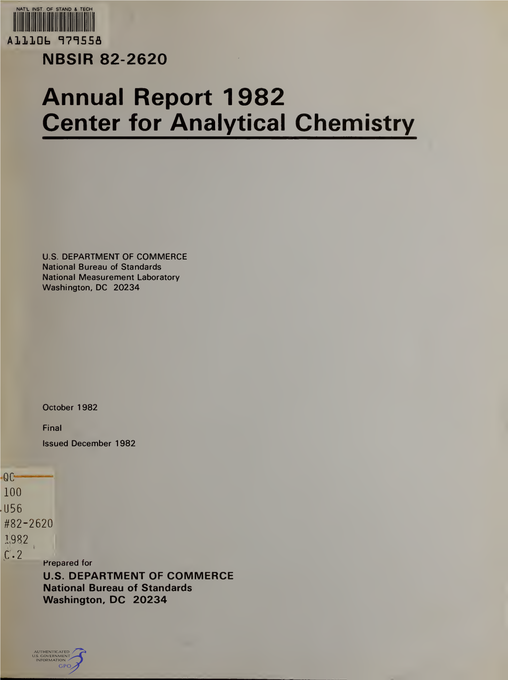 Annual Report 1982: Center for Analytical Chemistry