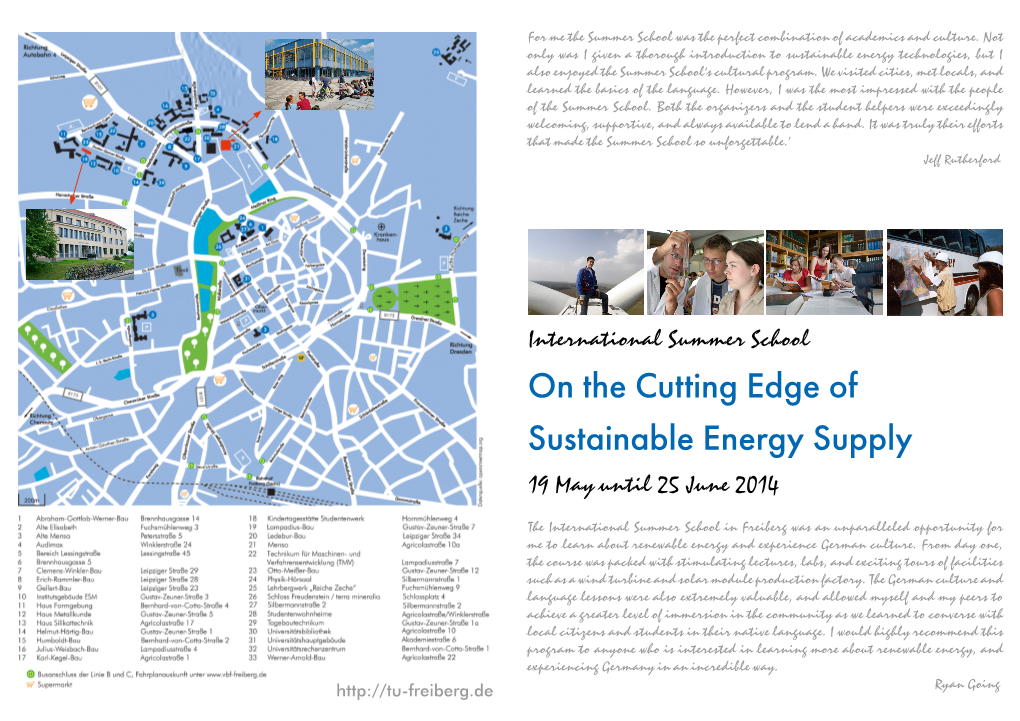 On the Cutting Edge of Sustainable Energy Supply 19 May Until 25 June 2014
