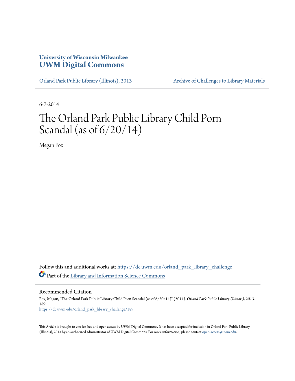 The Orland Park Public Library Child Porn Scandal (As of 6/20/14) Megan Fox